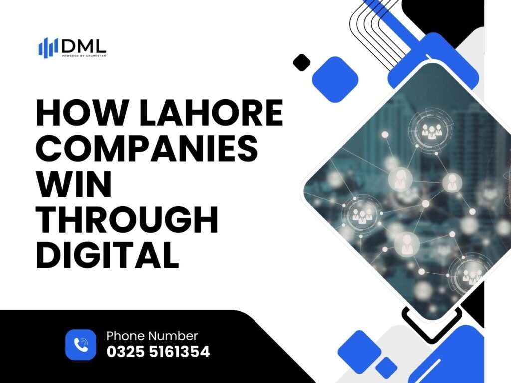How Lahore Companies Win Through Digital