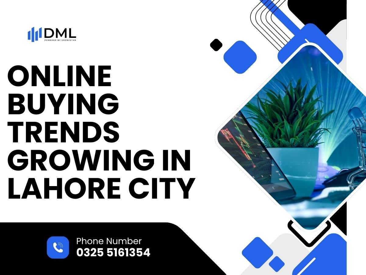 Online Buying Trends Growing in Lahore City